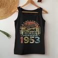 70 Years Old Made In 1953 Vintage August 1953 70Th Birthday Birthday Women Tank Top Unique Gifts