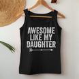 Awesome Like My Daughter Dad Mom Parents Day Women Tank Top Unique Gifts