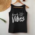 Beach Vibes Spring Break Summer Vacation For Men Women Vacation Women Tank Top Unique Gifts