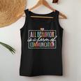 All Behavior Is A Form Of Communication Sped Teacher Autism Women Tank Top Funny Gifts