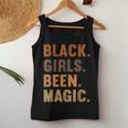 Black Girls Been Magic Melanin African American History  Women Tank Top Basic Casual Daily Weekend Graphic Personalized Gifts
