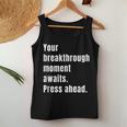 Your Breakthrough Moment Awaits Quote Motivational Women Tank Top Unique Gifts
