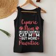 Cat Mom But More Pawsitive Cymric Cat Mom Women Tank Top Unique Gifts