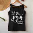 Christian Prayer For You Jesus Or Faith How Can I Pray Team Women Tank Top Unique Gifts