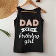 Dad Of The Birthday Girl Donut Family Donut Birthday Women Tank Top Unique Gifts