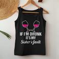 If Im Drunk Its My Sisters Fault Beer Wine Beer Women Tank Top Unique Gifts