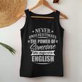 English For & Never Underestimate Women Tank Top Funny Gifts
