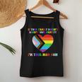 If Your Family Doesnt Accept Your Identify Im Your Mom Now Women Tank Top Unique Gifts