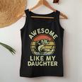 Father Day Gift Awesome Like My Daughter Funny Fishing Dad Women Tank Top Basic Casual Daily Weekend Graphic Personalized Gifts