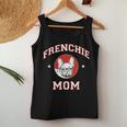 French Bulldog Mom Dog Mother Women Tank Top Unique Gifts