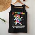 Funny Pe Teacher Back To School Dabbing Unicorn Women Tank Top Basic Casual Daily Weekend Graphic Personalized Gifts