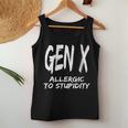 Gen X Allergic To Stupidity Generation X Humor Women Tank Top Unique Gifts