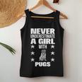 Girls Never Underestimate A Girl With Pugs Women Tank Top Unique Gifts