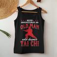 Grandpa Never Underestimate An Old Man Who Knows Tai Chi Women Tank Top Funny Gifts