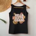 Hello 6Th Sixth Grade Back To School For Teacher Student Women Tank Top Funny Gifts