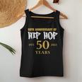 Hip Hop 50Th Anniversary 50 Years Hip Hop Celebration Women Tank Top Funny Gifts