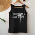 I Identify As A Child Of God Christian For Women Tank Top Funny Gifts