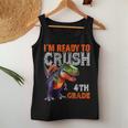 I'm Ready To Crush 4Th Grade Dinosaur Back To School Boys Women Tank Top Unique Gifts