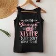 I'm The Youngest Sister Rules Don't Apply To Me Floral Cute Women Tank Top Unique Gifts