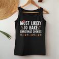 Most Likely To Bake Christmas Cookies Baker Christmas Women Tank Top Unique Gifts Most Likely To Bake Christmas Cookies Baker Christmas Women Tank Top Unique Gifts
