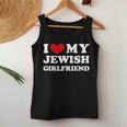 I Love My Jewish Girlfriend I Heart My Jewish Girlfriend Women Tank Top Funny Gifts