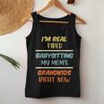 Mom Saying Tired Babysitting My Moms Grandkids Mommy For Mom Women Tank Top Unique Gifts