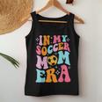 In My Soccer Mom Era Groovy Soccer Mom Life Women Tank Top Unique Gifts