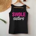 Swole Sisters Bff Best Friends Forever Weightlifting Women Tank Top Unique Gifts