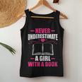 Never Underestimate A Girl With A Book Book Nerd Women Tank Top Unique Gifts
