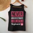 Never Underestimate A Girl With A Keyboard Women Tank Top Unique Gifts