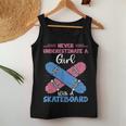 Never Underestimate A Girl With A Skateboard Skateboarding Women Tank Top Unique Gifts