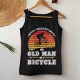 Never Underestimate An Old Man On A Bicycle Retired Cyclist Women Tank Top Funny Gifts