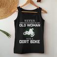 Never Underestimate An Old Woman With A Dirt Bike Womens Old Woman Women Tank Top Unique Gifts