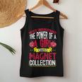 Never Underestimate Power Of A Girl With A Magnet Collection Women Tank Top Unique Gifts