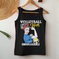 Volleyball Mom Unbreakable Women Tank Top Unique Gifts