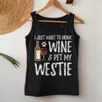 Wine And Westie Dog Mom Or Dog Dad Idea Women Tank Top Funny Gifts