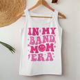 In My Band Mom Era Trendy Band Mom Life Women Tank Top Unique Gifts