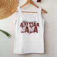 Baseball All Star Mom Softball All Star Mama For Mom Women Tank Top Unique Gifts