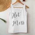 Hot Mess Woman Girl For Mom Women Tank Top Unique Gifts