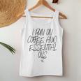 I Run On Coffee And Essential Oils Sarcastic Oil Mom Women Tank Top Unique Gifts
