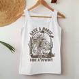 Save A Horse Ride A Cowboy Bull Western For Women Tank Top Unique Gifts