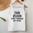 Thai Blood Runs Through My Veins Novelty Sarcastic Word Women Tank Top Funny Gifts