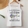 Never Underestimate An Old Woman With A Guitar And Dogs Women Tank Top Unique Gifts