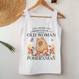 Never Underestimate An Old Woman With A Pomeranian Women Tank Top Unique Gifts