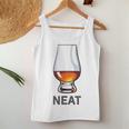 Whiskey NeatWomen Tank Top Unique Gifts