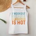 I Workout Because My Husband Is Hot Gym Fitness Women Tank Top Unique Gifts