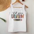 Y'all Gonna Learn Today Leopard Teacher Happy Back To School Women Tank Top Unique Gifts