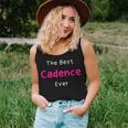 The Best Cadence Ever Quote For Named Cadence Women Tank Top Gifts for Her