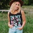 In My Big Sister Era Groovy Retro In My Big Sis Era Women Tank Top Gifts for Her