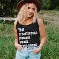 Your Breakthrough Moment Awaits Quote Motivational Women Tank Top Gifts for Her